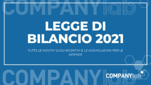 Guida alla Legge di Bilancio 2021